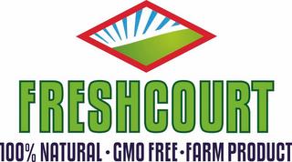 FRESHCOURT 100% NATURAL GMO FREE FARM PRODUCT trademark