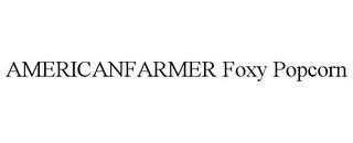 AMERICANFARMER FOXY POPCORN trademark