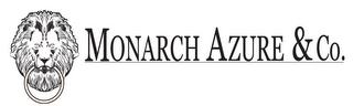 MONARCH AZURE & CO. trademark