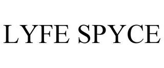 LYFE SPYCE trademark