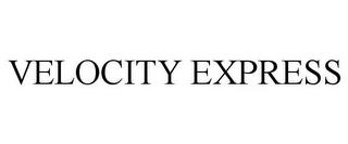 VELOCITY EXPRESS trademark