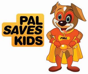 PAL SAVES KIDS trademark