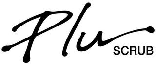 PLU SCRUB trademark