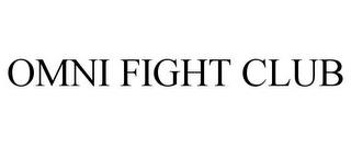 OMNI FIGHT CLUB trademark