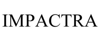 IMPACTRA trademark