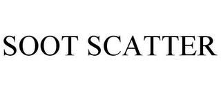 SOOT SCATTER trademark