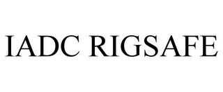 IADC RIGSAFE trademark