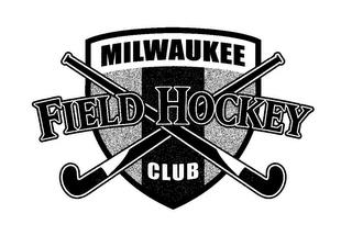 MILWAUKEE FIELD HOCKEY CLUB trademark