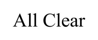 ALL CLEAR trademark