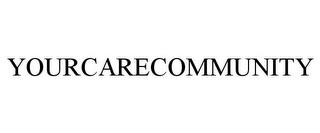 YOURCARECOMMUNITY trademark