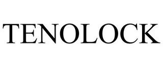 TENOLOCK trademark