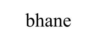 BHANE trademark