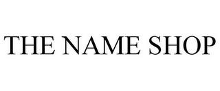 THE NAME SHOP trademark