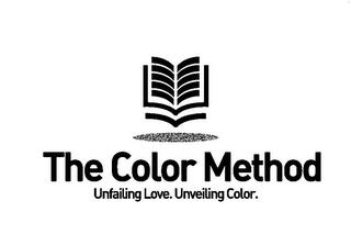 THE COLOR METHOD UNFAILING LOVE. UNVEILING COLOR. trademark