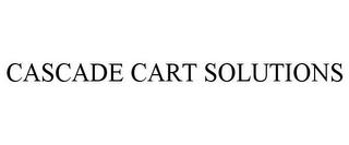 CASCADE CART SOLUTIONS trademark