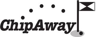 CHIPAWAY trademark