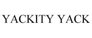 YACKITY YACK trademark