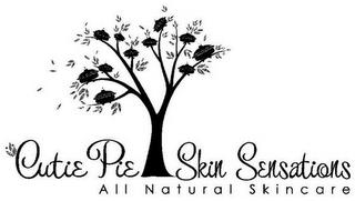 CUTIE PIE SKIN SENSATIONS ALL NATURAL SKINCARE trademark