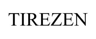 TIREZEN trademark