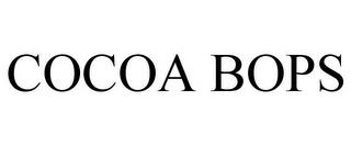 COCOA BOPS trademark