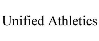 UNIFIED ATHLETICS trademark