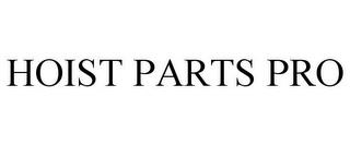 HOIST PARTS PRO trademark