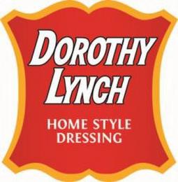 DOROTHY LYNCH HOME STYLE DRESSING trademark