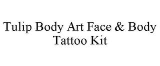 TULIP BODY ART FACE & BODY TATTOO KIT trademark