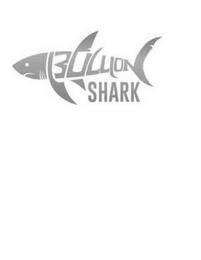 BULLION SHARK trademark