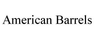 AMERICAN BARRELS trademark