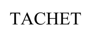 TACHET trademark