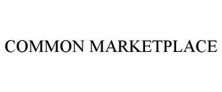 COMMON MARKETPLACE trademark