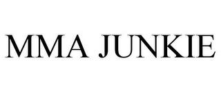 MMA JUNKIE trademark