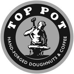 TOP POT HAND-FORGED DOUGHNUTS & COFFEE trademark