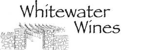 WHITEWATER WINES trademark