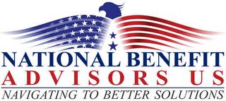 NATIONAL ADVISORS US NAVIGATING TO BETTER SOLUTIONS trademark