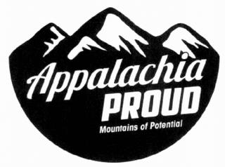 APPALACHIA PROUD MOUNTAINS OF POTENTIAL trademark