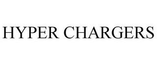 HYPER CHARGERS trademark