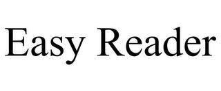 EASY READER trademark