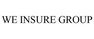 WE INSURE GROUP trademark