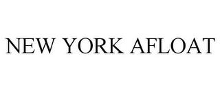 NEW YORK AFLOAT trademark