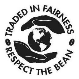 TRADED IN FAIRNESS RESPECT THE BEAN trademark