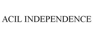 ACIL INDEPENDENCE trademark