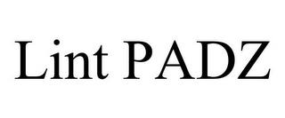 LINT PADZ trademark