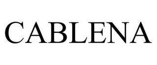 CABLENA trademark