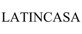 LATINCASA trademark