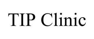 TIP CLINIC trademark