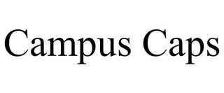 CAMPUS CAPS trademark