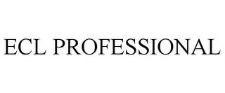 ECL PROFESSIONAL trademark