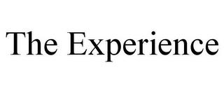 THE EXPERIENCE trademark